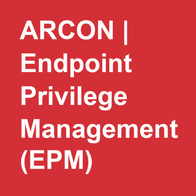  Quản Lý Đặc Quyền Endpoint: ARCON EPM